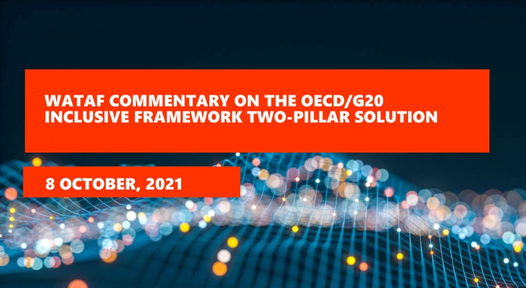 WATAF Commentary On The OECD/G20 Inclusive Framework Two-pillar ...